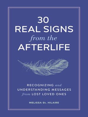 cover image of 30 Real Signs from the Afterlife